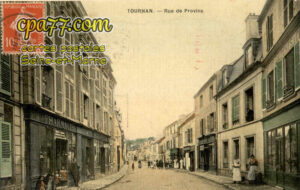 Tournan En Brie (Seine-et-Marne) - Rue de Provins