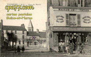 Tournan En Brie (Seine-et-Marne) - Place du Marché
