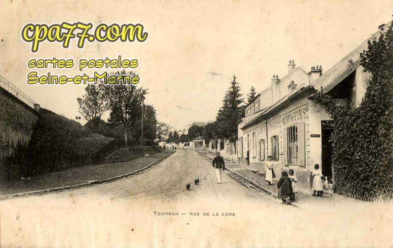 Tournan En Brie (Seine-et-Marne) - Rue de la Gare