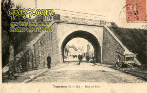 Tournan En Brie (Seine-et-Marne) - Rue de Paris