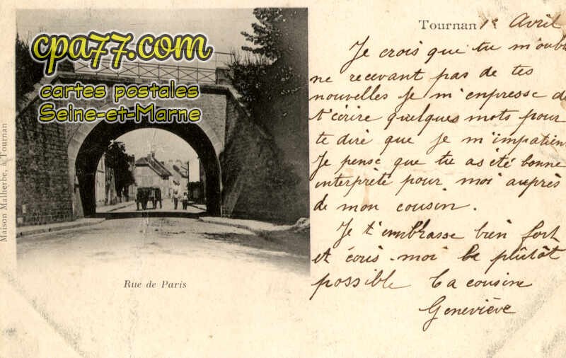 Tournan En Brie (Seine-et-Marne) - Rue de Paris