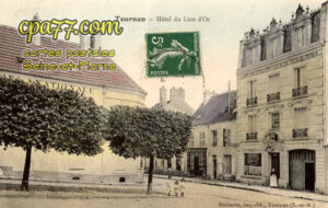 Tournan En Brie (Seine-et-Marne) - Hôtel du Lion d&rsquo;Or