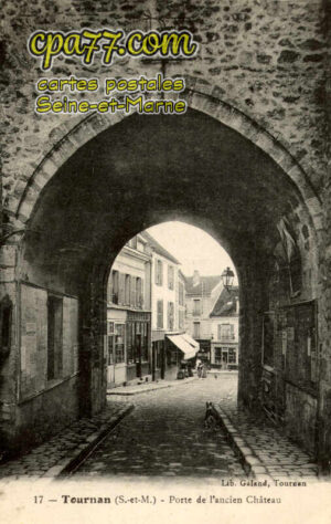 Tournan En Brie (Seine-et-Marne) - Porte de l&rsquo;ancien Château
