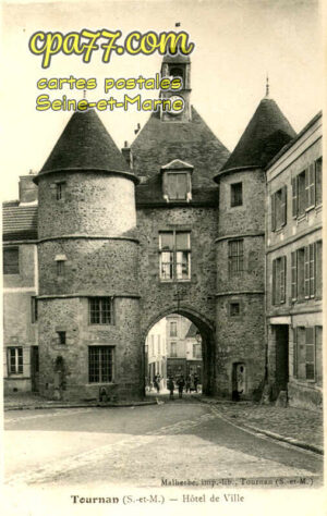 Tournan En Brie (Seine-et-Marne) - Hôtel de Ville