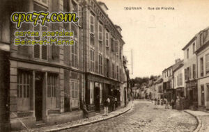 Tournan En Brie (Seine-et-Marne) - Rue de Provins