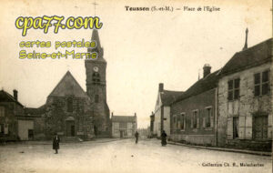 Tousson (Seine-et-Marne) - Place de l&rsquo;Eglise