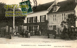 Trilbardou (Seine-et-Marne) - Restaurant D.Marie