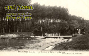 Trilbardou (Seine-et-Marne) - Les Bords de la Marne – Le Barrage