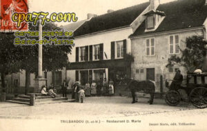 Trilbardou (Seine-et-Marne) - Restaurant D.Marie