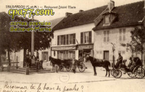 Trilbardou (Seine-et-Marne) - Restaurant Désiré Marie