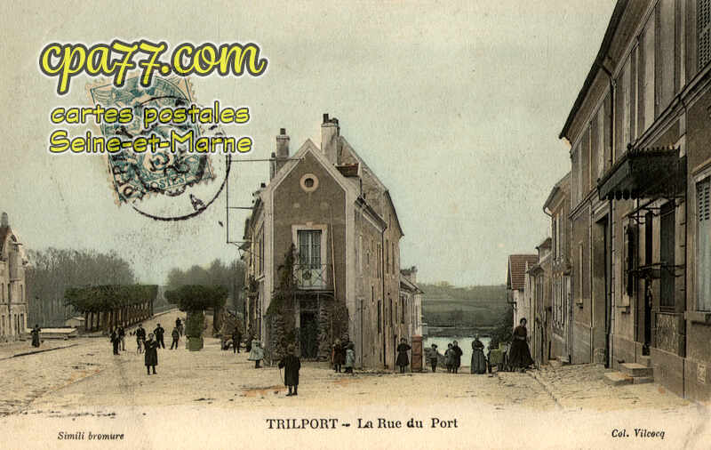 Trilport (Seine-et-Marne) - La Rue du Port