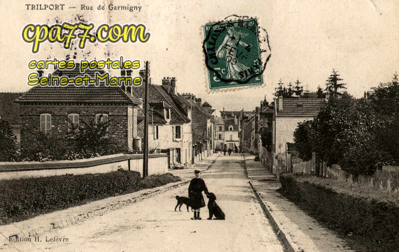 Trilport (Seine-et-Marne) - Rue de Germigny
