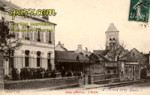 Ussy Sur Marne (Seine-et-Marne) - L&rsquo;Ecole