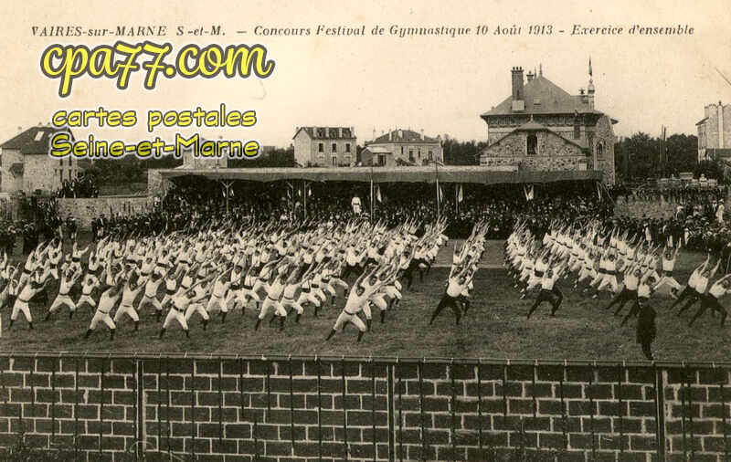Vaires Sur Marne (Seine-et-Marne) - Concours Festival de Gymnastique 10 Août 1913 – Exercice d&rsquo;ensemble
