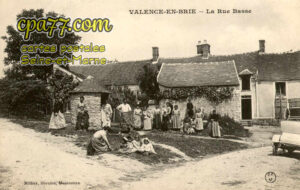 Valence En Brie (Seine-et-Marne) - La Rue Basse
