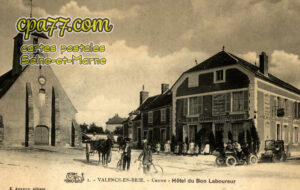 Valence En Brie (Seine-et-Marne) - Hôtel du Bon Laboureur