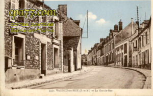 Valence En Brie (Seine-et-Marne) - La Grande-Rue