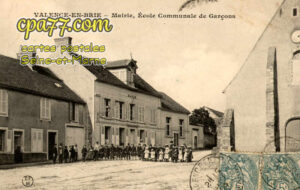 Valence En Brie (Seine-et-Marne) - Mairie, Ecole Communale de Garçons