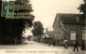 Varennes Sur Seine (Seine-et-Marne) - La Grande Rue – Arbre de la Liberté planté en 1878