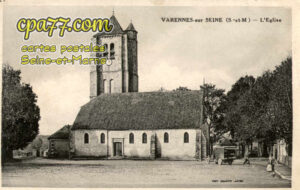 Varennes Sur Seine (Seine-et-Marne) - L&rsquo;Eglise