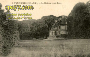 Vaucourtois (Seine-et-Marne) - Le Château vu du Parc