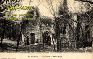 Le Vaudoué (Seine-et-Marne) - Les Ruines de l&rsquo;Ermitage