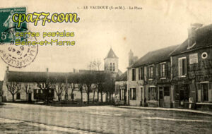 Le Vaudoué (Seine-et-Marne) - La Place