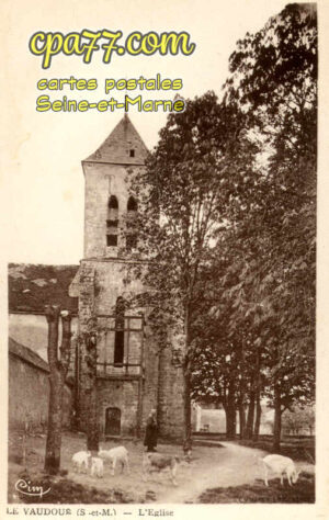 Le Vaudoué (Seine-et-Marne) - L&rsquo;Eglise