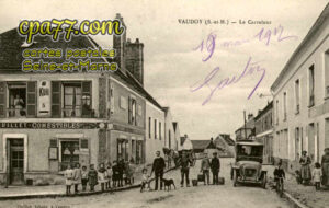 Vaudoy En Brie (Seine-et-Marne) - Le Carrefour