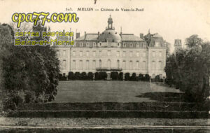 Vaux Le Pénil (Seine-et-Marne) - Château de Vaux-le-Pénil