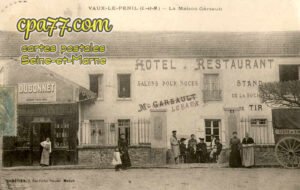 Vaux Le Pénil (Seine-et-Marne) - La Maison Garsault