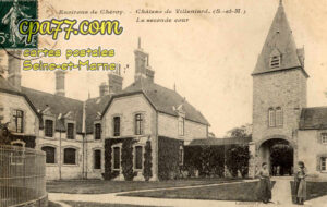 Vaux Sur Lunain (Seine-et-Marne) - Environs de Chéroy – Château de Villeniard (S.-et-M.) – La seconde cour