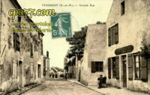 Vendrest (Seine-et-Marne) - Grande Rue