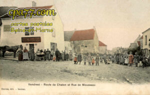 Vendrest (Seine-et-Marne) - Route de Chaton et Rue de Mousseau