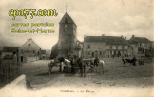 Vendrest (Seine-et-Marne) - La Place