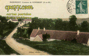 Vendrest (Seine-et-Marne) - Rademont, Commune de Vendrest