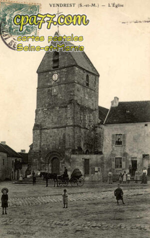 Vendrest (Seine-et-Marne) - L&rsquo;Eglise