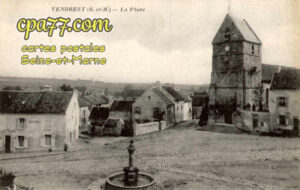 Vendrest (Seine-et-Marne) - La Place