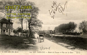 Véneux Les Sablons (Seine-et-Marne) - Les Sablons – Route de Veneux et Vue sur la Gare