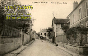 Véneux Les Sablons (Seine-et-Marne) - Rue du Chemin de fer