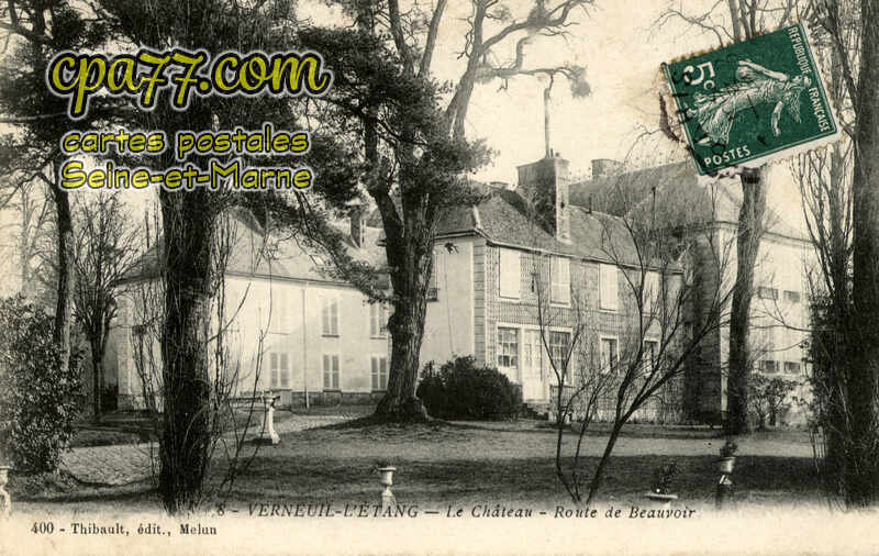 Verneuil L'étang (Seine-et-Marne) - Le Château – Route de Beauvoir