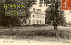 Verneuil L'étang (Seine-et-Marne) - Château de Vernouillet