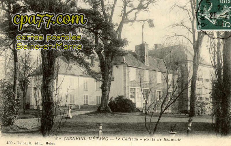 Verneuil L'étang (Seine-et-Marne) - Le Château – Route de Beauvoir