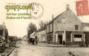 Verneuil L'étang (Seine-et-Marne) - La Grande-Rue