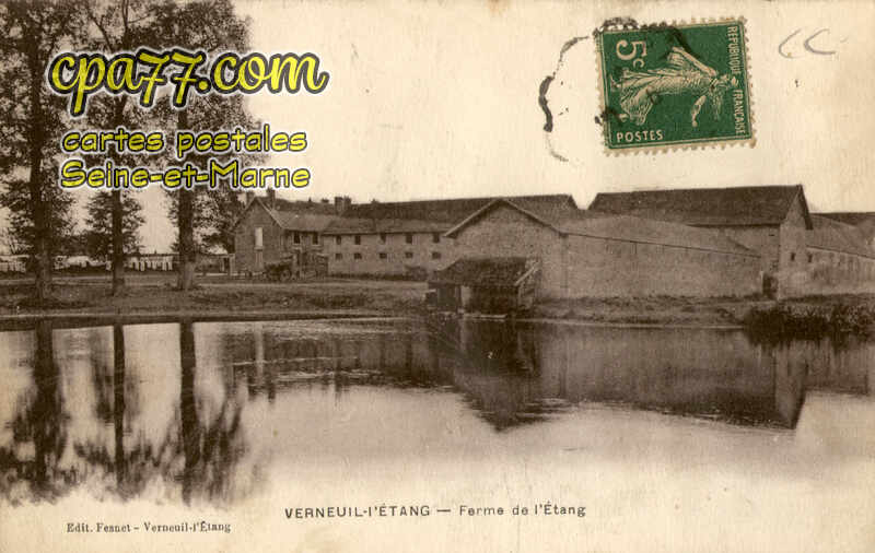 Verneuil L'étang (Seine-et-Marne) - Ferme de l&rsquo;Etang