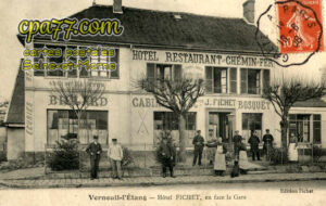 Verneuil L'étang (Seine-et-Marne) - Hôtel Fichet, en face la Gare