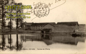 Verneuil L'étang (Seine-et-Marne) - Ferme de l&rsquo;Etang