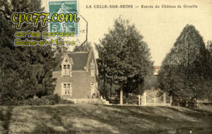 Vernou La Celle Sur Seine (Seine-et-Marne) - Entrée du Château de Graville