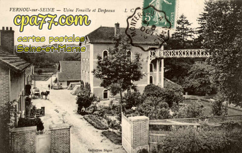 Vernou La Celle Sur Seine (Seine-et-Marne) - Usine Fenaille et Despeaux