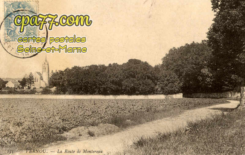 Vernou La Celle Sur Seine (Seine-et-Marne) - La Route de Montereau